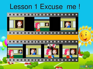 Lesson 1 Excuse me! 对不起！