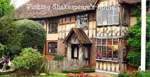 Visiting Shakespeare’s Home 莎士比亚故居之旅